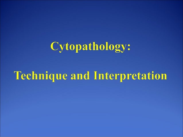 Cytopathology: An Introduction